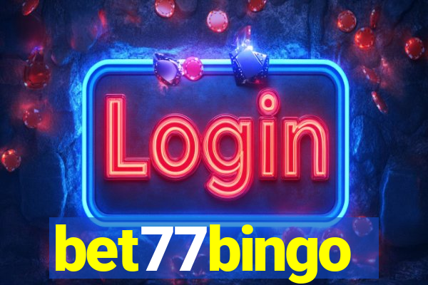 bet77bingo