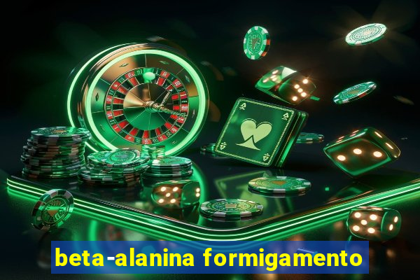 beta-alanina formigamento