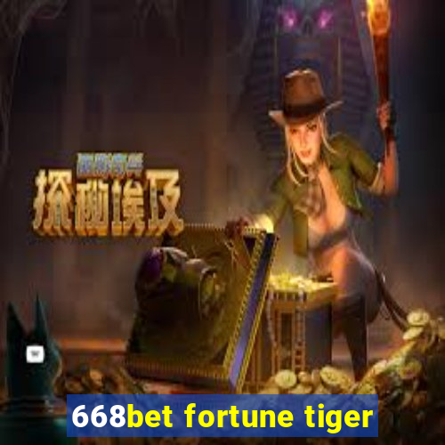 668bet fortune tiger