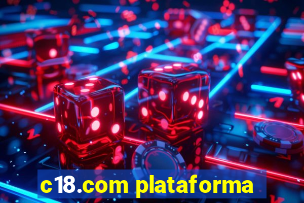 c18.com plataforma