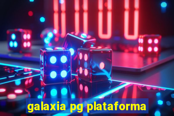 galaxia pg plataforma