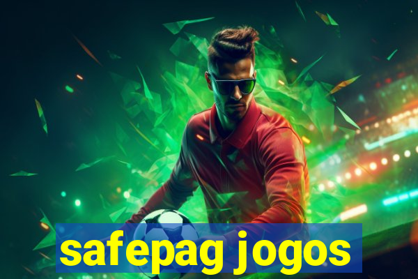 safepag jogos