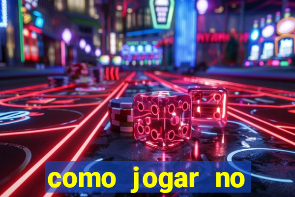 como jogar no tigre sem depositar