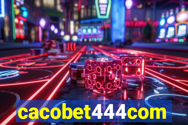 cacobet444com