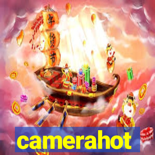 camerahot