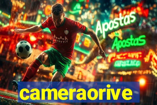 cameraorive