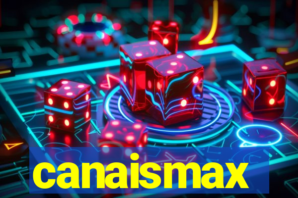 canaismax