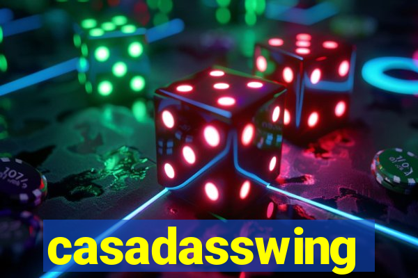 casadasswing