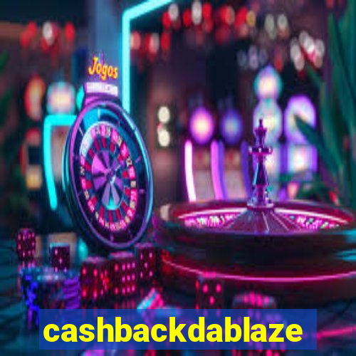 cashbackdablaze