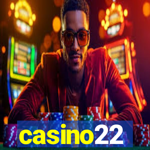 casino22