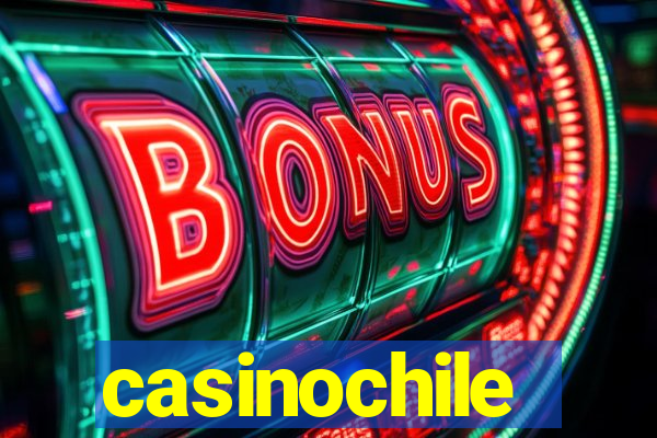 casinochile