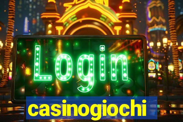 casinogiochi