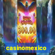 casinomexico