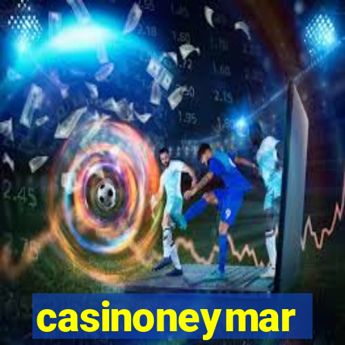 casinoneymar