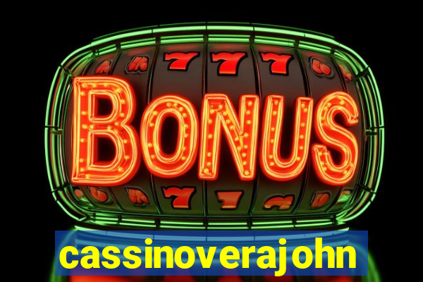 cassinoverajohn