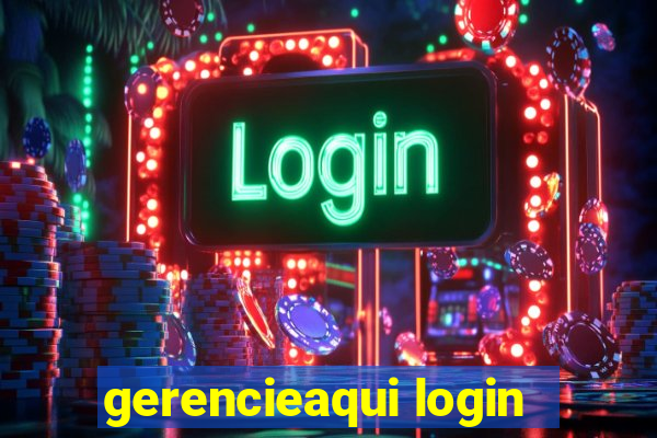 gerencieaqui login