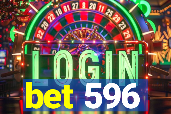 bet 596