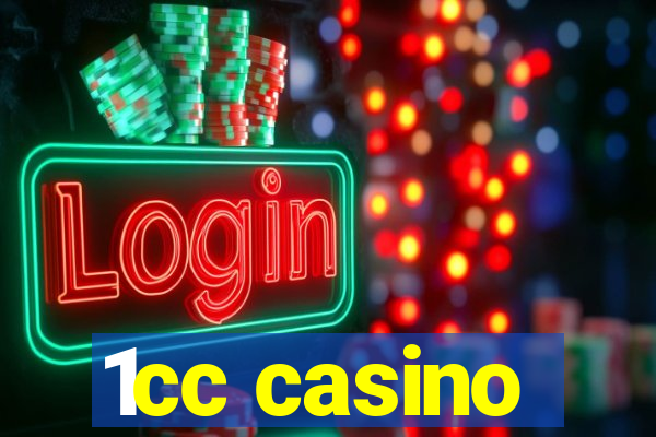 1cc casino