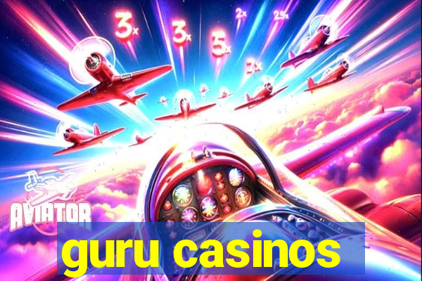 guru casinos