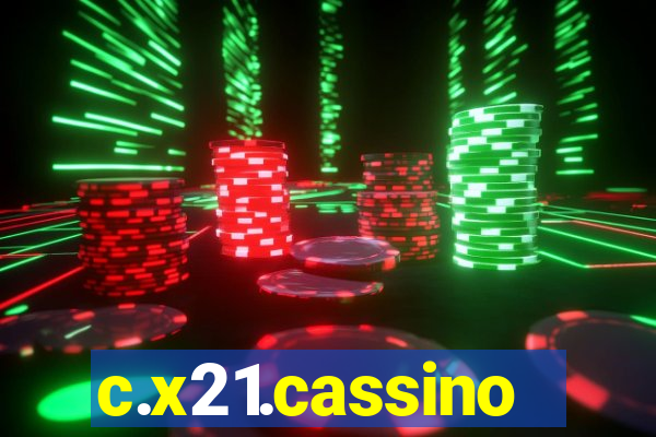 c.x21.cassino