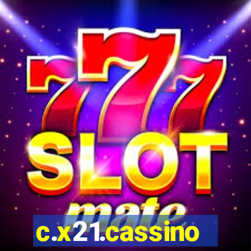 c.x21.cassino