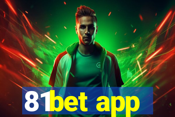 81bet app