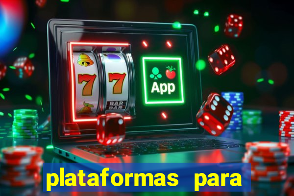 plataformas para ganhar dinheiro jogando