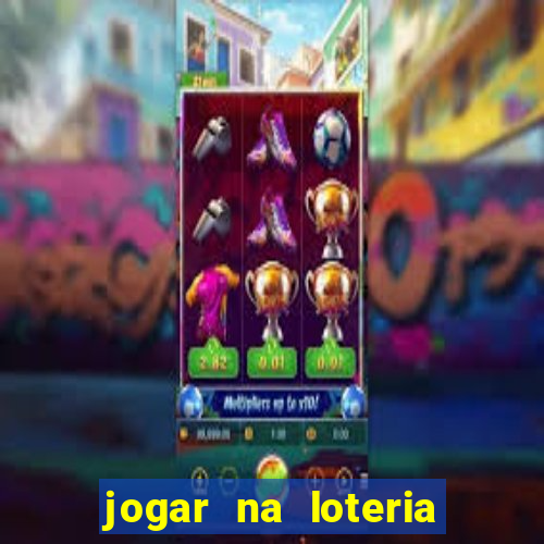 jogar na loteria dos estados unidos