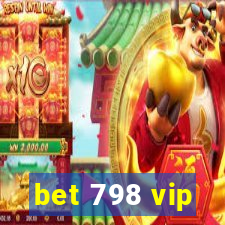 bet 798 vip