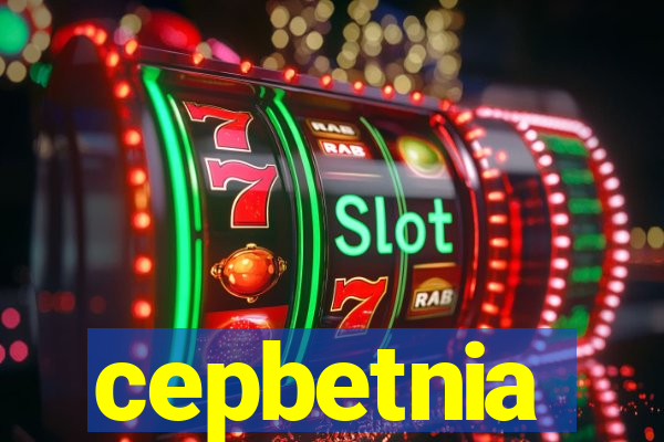 cepbetnia