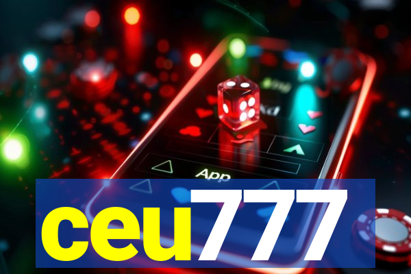 ceu777