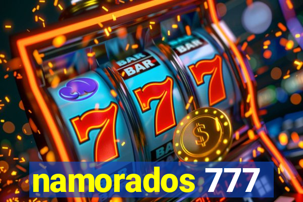 namorados 777