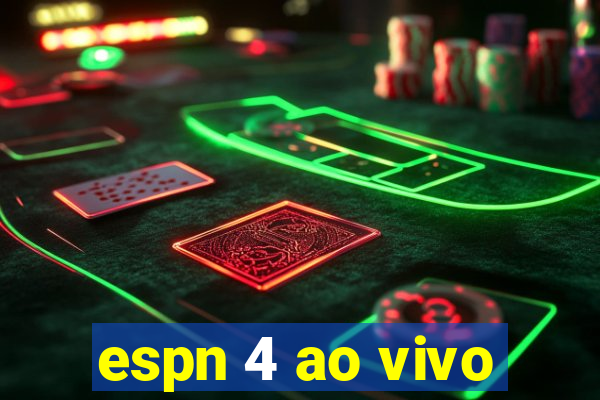 espn 4 ao vivo