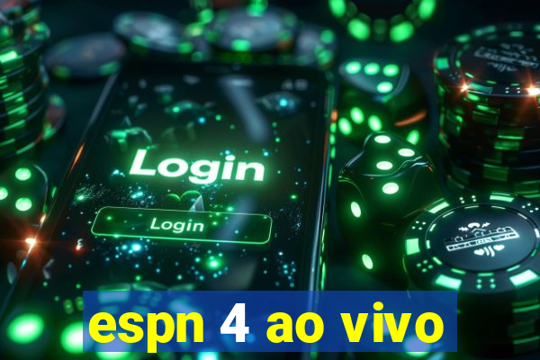 espn 4 ao vivo