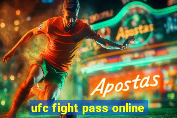 ufc fight pass online