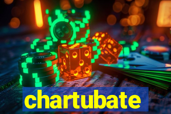 chartubate