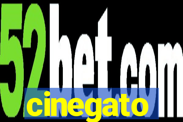 cinegato