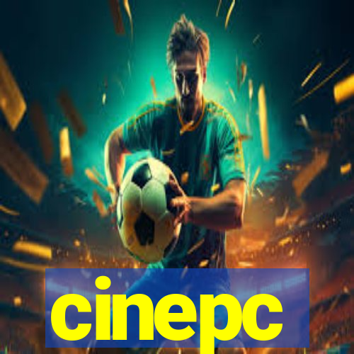 cinepc