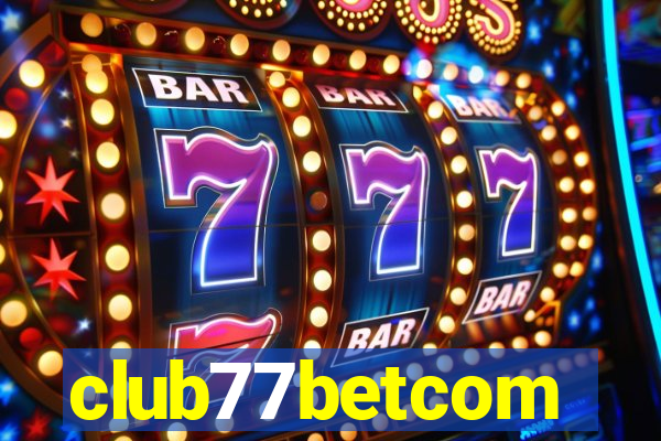 club77betcom