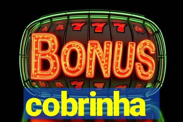 cobrinha