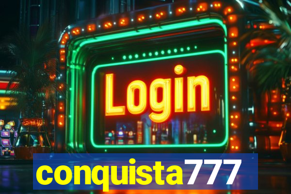 conquista777