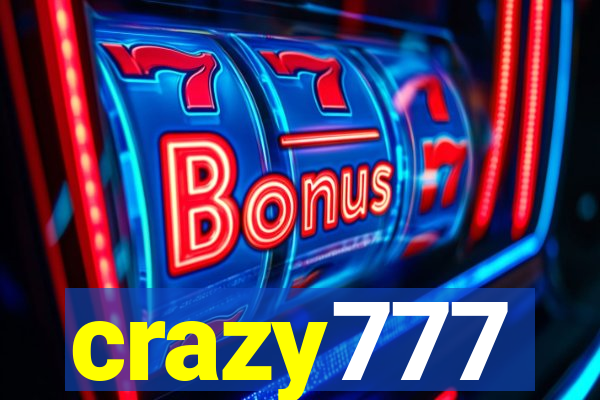 crazy777