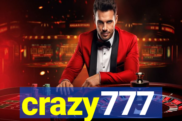 crazy777