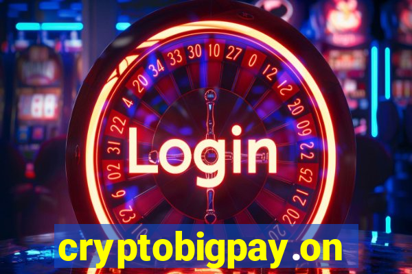 cryptobigpay.online