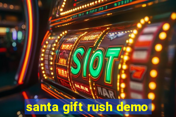 santa gift rush demo