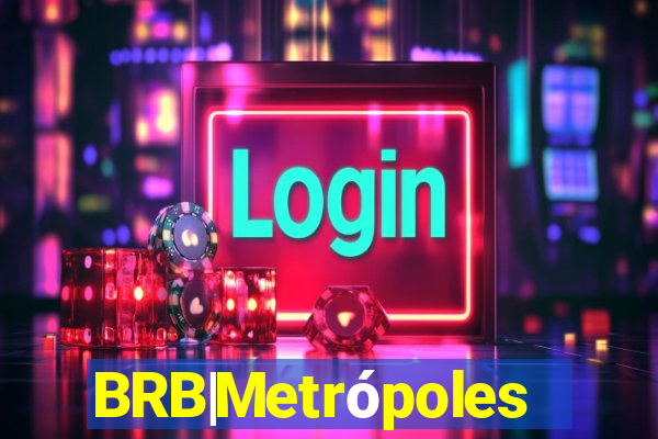 BRB|Metrópoles