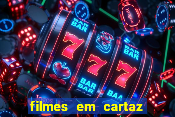 filmes em cartaz conjunto nacional