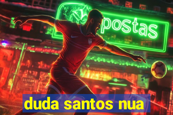 duda santos nua