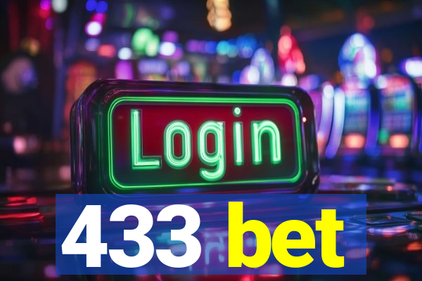 433 bet