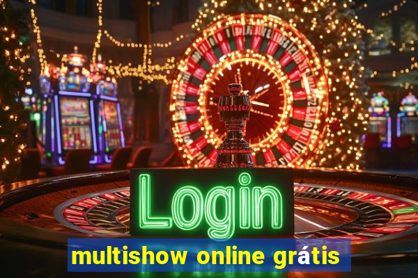 multishow online grátis